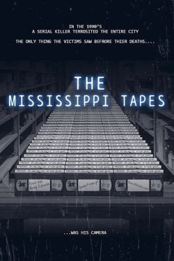 The Missisippi Tapes (2021)
