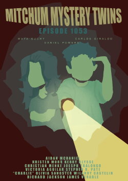 The Mitchum Mystery Twins: Episode 1053 (2024) The Mitchum Mystery Twins: Episode 1053 (2024)