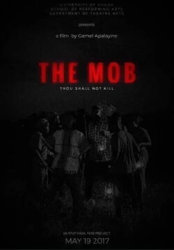The Mob (2017) The Mob (2017)
