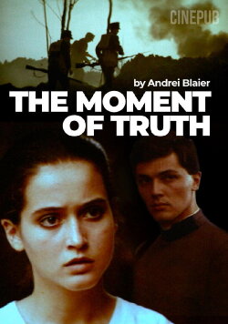 The Moment of Truth (1989) The Moment of Truth (1989)