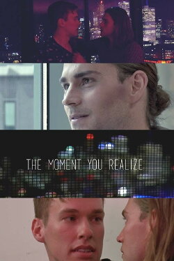 The Moment You Realize (2014) The Moment You Realize (2014)