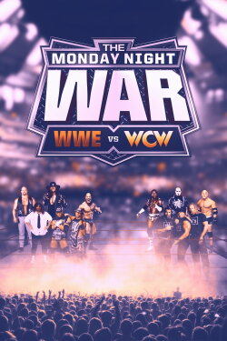 The Monday Night War - WWE Raw vs. WCW Nitro (2004) The Monday Night War - WWE Raw vs. WCW Nitro (2004)