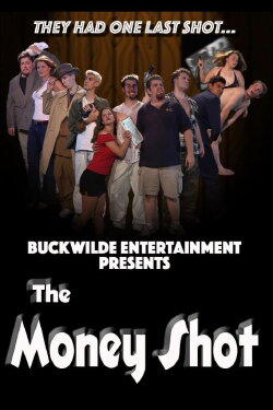 The Money Shot (2005) The Money Shot (2005)