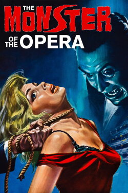 The Monster of the Opera (1964) The Monster of the Opera (1964)