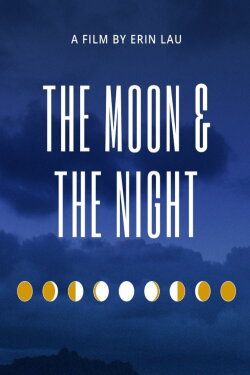 The Moon and The Night (2018) The Moon and The Night (2018)