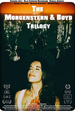 The Morgenstern & Boyd Trilogy (2017) The Morgenstern & Boyd Trilogy (2017)