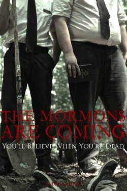 The Mormons Are Coming (2016) The Mormons Are Coming (2016)