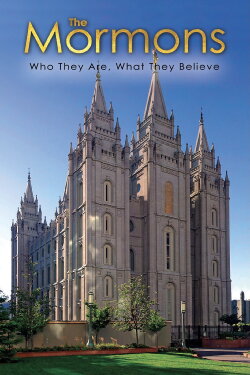 The Mormons: Who They Are, What They Believe (2015) The Mormons: Who They Are, What They Believe (2015)