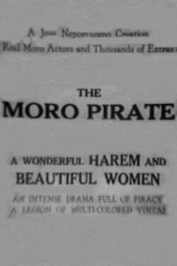 The Moro Pirate (1931) The Moro Pirate (1931)