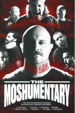 The Moshumentary (2024) The Moshumentary (2024)