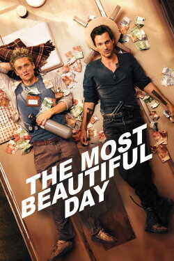 The Most Beautiful Day (2016) The Most Beautiful Day (2016)