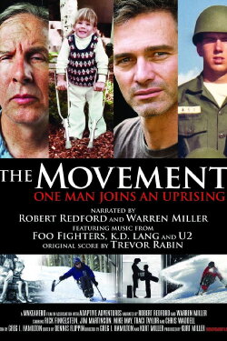 The Movement: One Man Joins an Uprising (2011) The Movement: One Man Joins an Uprising (2011)