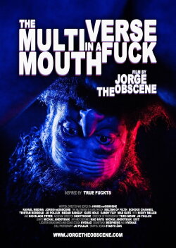 The MultiVerse in a MouthFuck (2019) The MultiVerse in a MouthFuck (2019)
