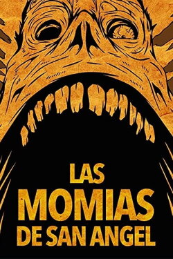 The Mummies of San Angel (1975)