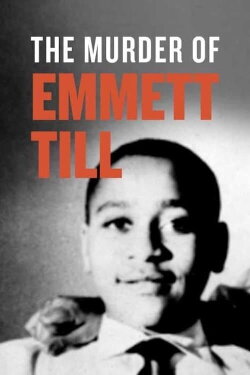 The Murder of Emmett Till (2003) The Murder of Emmett Till (2003)