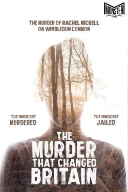 The Murder That Changed Britain (2022) The Murder That Changed Britain (2022)