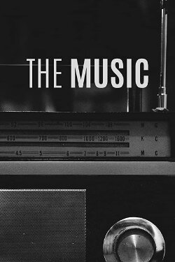 The Music (2019) The Music (2019)