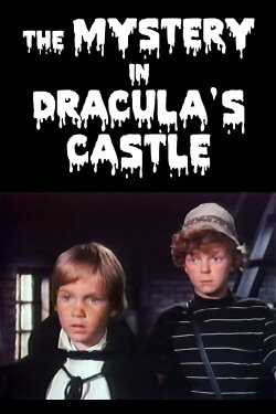 The Mystery in Dracula's Castle (1973) The Mystery in Dracula's Castle (1973)