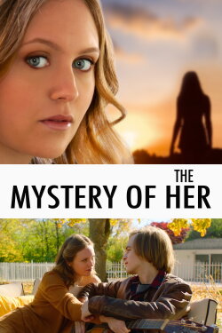 The Mystery of Her (2022) The Mystery of Her (2022)