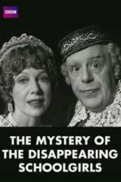 The Mystery of the Disappearing Schoolgirls (1980)