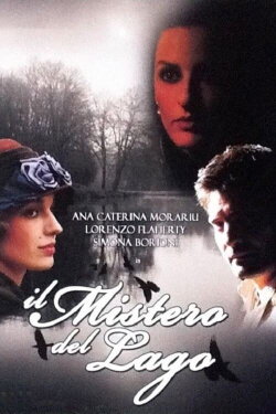The Mystery of the Lake (2009) The Mystery of the Lake (2009)