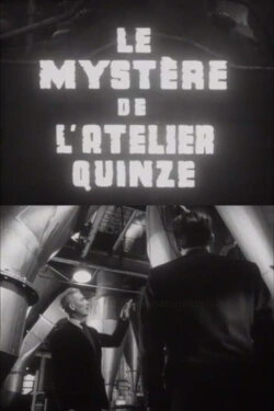 The Mystery of Workshop 15 (1957) The Mystery of Workshop 15 (1957)
