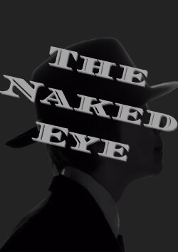 The Naked Eye (2023) The Naked Eye (2023)