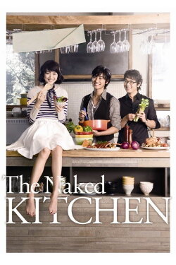 The Naked Kitchen (2009) The Naked Kitchen (2009)