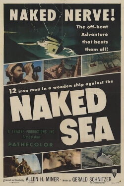 The Naked Sea (1955) The Naked Sea (1955)