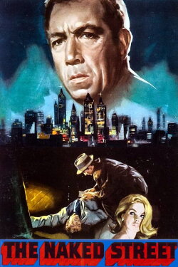 The Naked Street (1955) The Naked Street (1955)