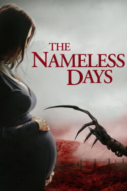 The Nameless Days (2022) The Nameless Days (2022)