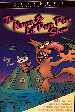 The Nanna & Lil' Puss Puss Show (1994) The Nanna & Lil' Puss Puss Show (1994)