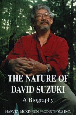 The Nature of David Suzuki (1998) The Nature of David Suzuki (1998)