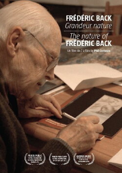 The Nature of Frédéric Back (2011) The Nature of Frédéric Back (2011)