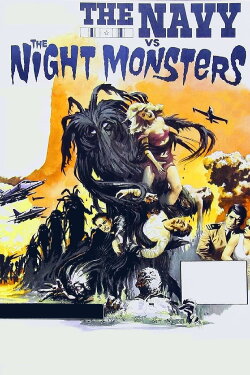 The Navy vs. the Night Monsters (1966) The Navy vs. the Night Monsters (1966)