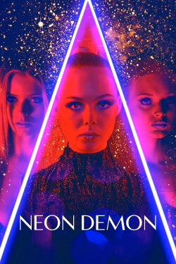 The Neon Demon (2016) The Neon Demon (2016)