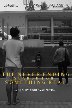 The Never Ending Search for Something Real (2020) The Never Ending Search for Something Real (2020)