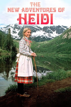 The New Adventures of Heidi (1978) The New Adventures of Heidi (1978)
