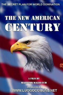 The New American Century (2008) The New American Century (2008)
