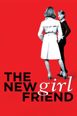 The New Girlfriend (2014) The New Girlfriend (2014)