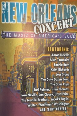 The New Orleans Concert: The Music of America's Soul (2006) The New Orleans Concert: The Music of America's Soul (2006)