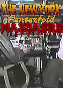 The New York Centerfold Massacre (1985) The New York Centerfold Massacre (1985)