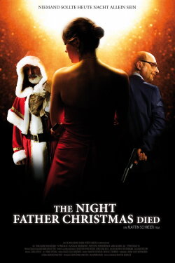 The Night Father Christmas Died (2010) The Night Father Christmas Died (2010)