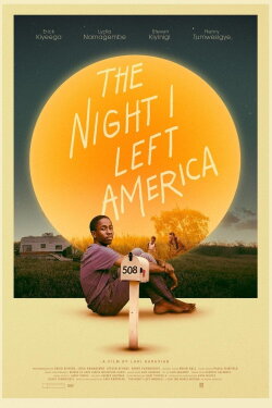 The Night I Left America (2021) The Night I Left America (2021)