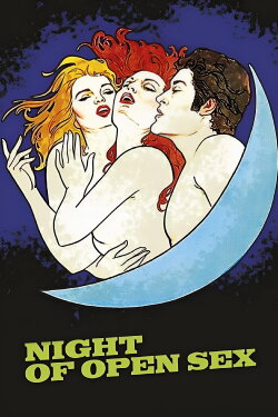 The Night Of Open Sex (1983) The Night Of Open Sex (1983)