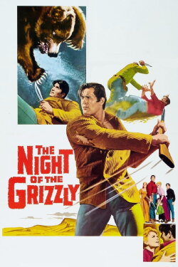 The Night of the Grizzly (1966) The Night of the Grizzly (1966)