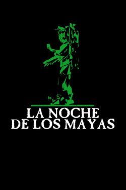 The Night of the Mayans (1939) The Night of the Mayans (1939)