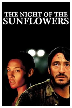The Night of the Sunflowers (2006) The Night of the Sunflowers (2006)