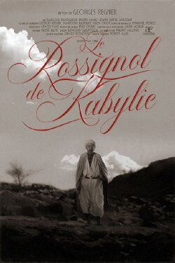The Nightingale of Kabylia (1962) The Nightingale of Kabylia (1962)