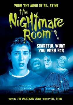 The Nightmare Room: Scareful What You Wish For (2001) The Nightmare Room: Scareful What You Wish For (2001)